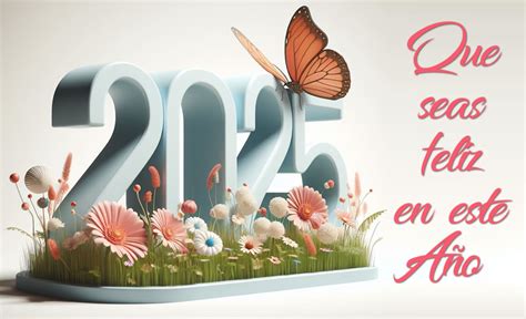 Deseos feliz 2025 con flores - imágenes saludos con motivos florales