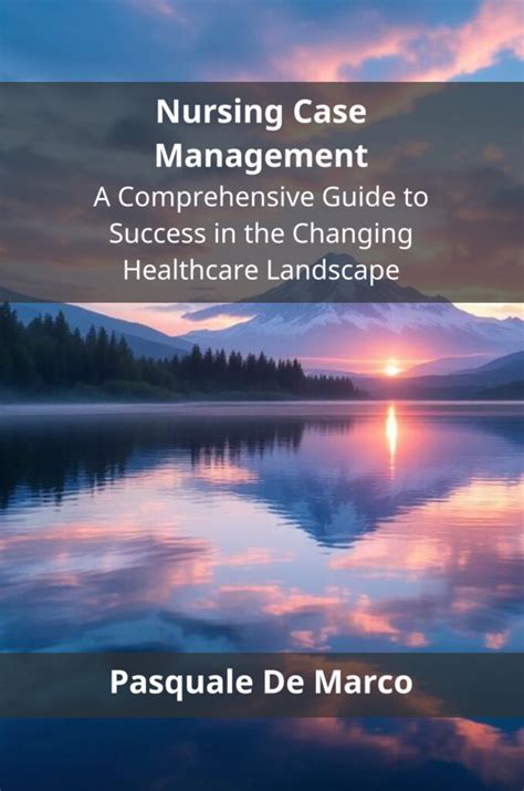 Nursing Case Management by Pasquale De Marco (Ebook) - Read free for 30 ...