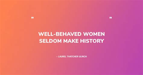 54 Best Empowering Women's History Month Quotes (2024)
