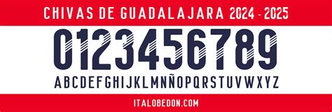 CHIVAS DE GUADALAJARA 2024 - 2025 TIPOGRAFIA
