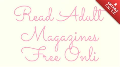 Read Adult Magazines Free Online Text Style Effects Generator