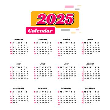 2025 Calendar Transparent Background Vector, 2025 Calendar, Calendar ...