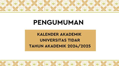 KALENDER AKADEMIK UNIVERSITAS TIDAR TAHUN AKADEMIK 2024/2025 ...